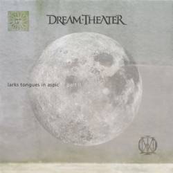 Dream Theater : Larks' Tongues in Aspic Pt. II